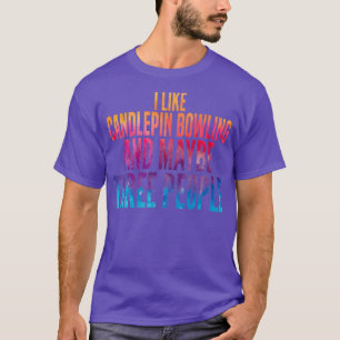 Funny Candlepin Bowling vattenfärgscitat T Shirt