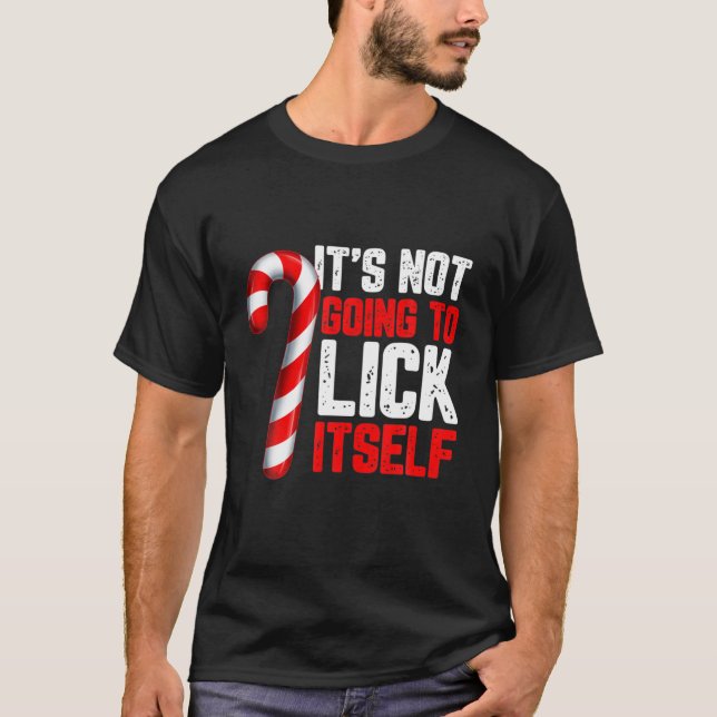 Funny Candy cane olämpligt Vuxen humor Christm T Shirt (Framsida)