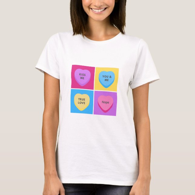 Funny Candy Hearts Anti Valentines day T Shirt (Framsida)