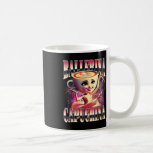 Funny Cappuccina Ballerina Cappuccino Dancer Kaffe Kaffemugg