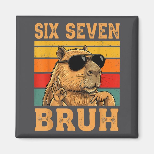Funny Capybara 67 Meme Six Seven Bruh Boys Teens K Magnet (Framsidan)