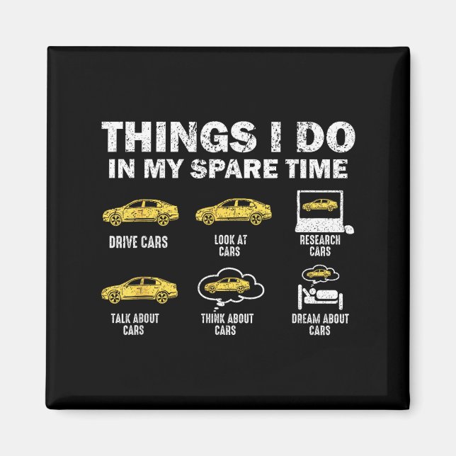 Funny Car 6 Things I Do In My Spare Time  Magnet (Framsidan)