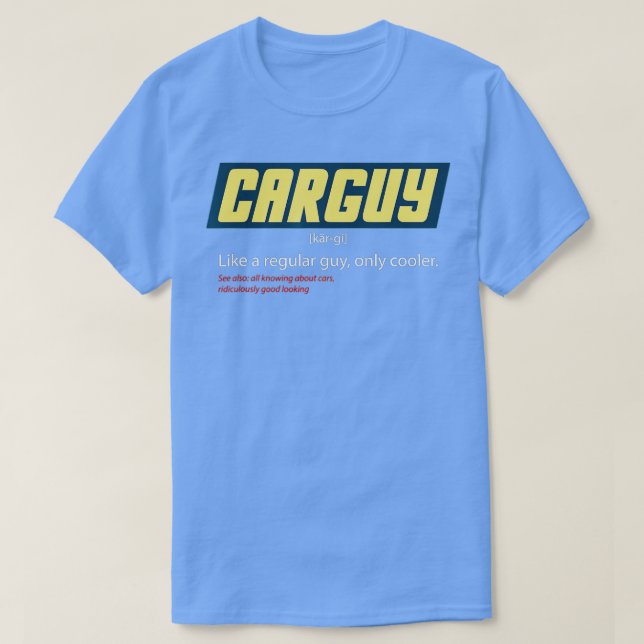 Funny Car Guy Gift Car Guy Definition (1) T Shirt (Design framsida)