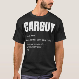 Funny Car Guy Gift CARGUY Definition Pullover T Shirt