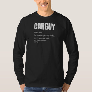 Funny Car Guy T Shirt Car Guy Definition Raglan