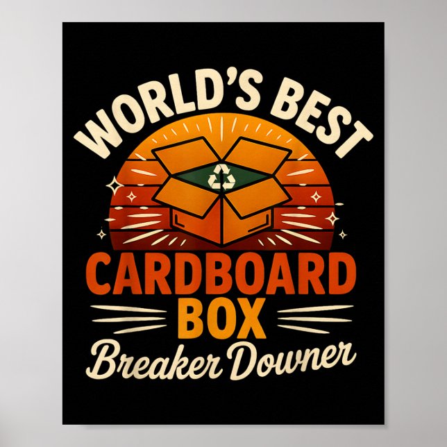 Funny Cardboard Box Breaker Downer Sarcastic Retro Poster (Framsidan)