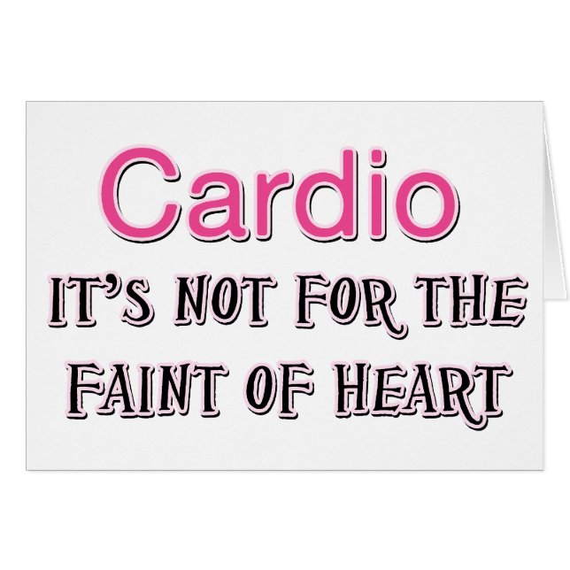 Funny Cardio Say Hälsningskort (Framsidan Horizontal)