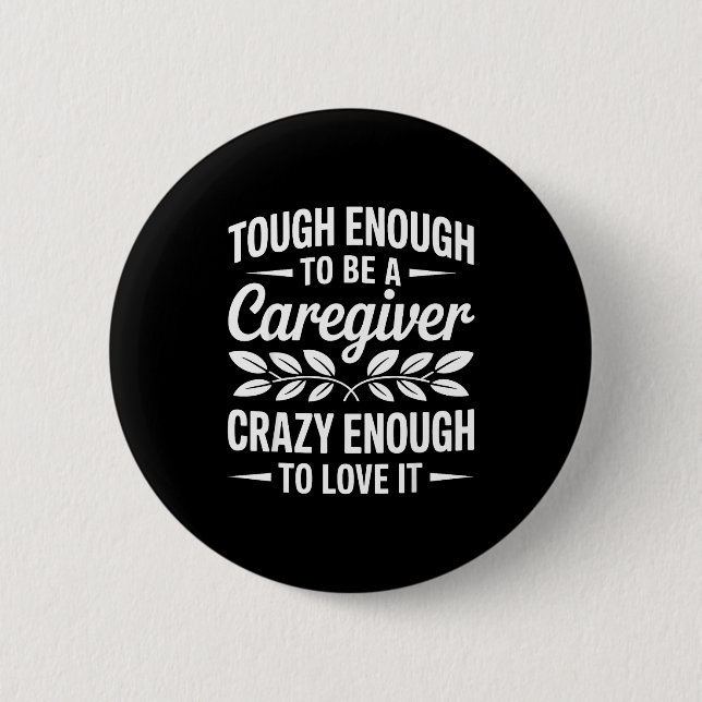 Funny Caregiver Art For Women Men Girls Caregiving Knapp (Framsida)