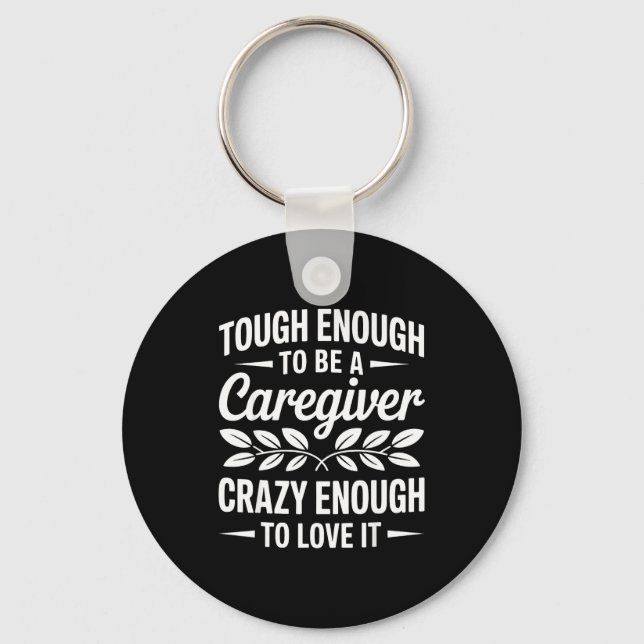 Funny Caregiver Art For Women Men Girls Caregiving Nyckelring (Framsida)