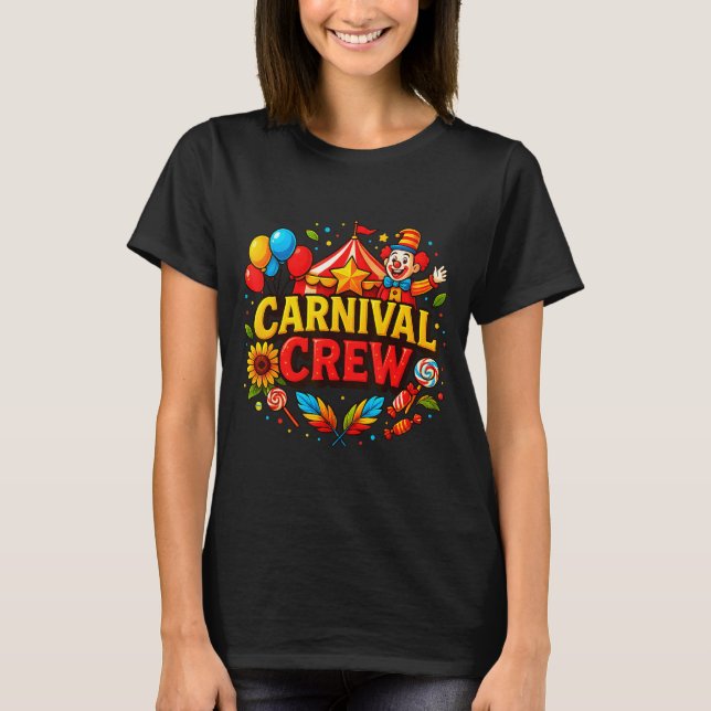 Funny Carnival Crew Circus Party Staff Costume Pri T Shirt (Framsida)