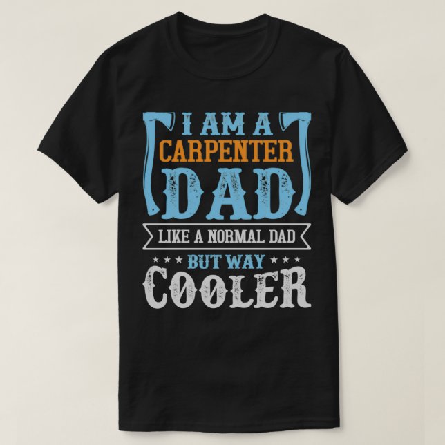 Funny Carpenter Handyman Carpenter Pappa T Shirt (Design framsida)