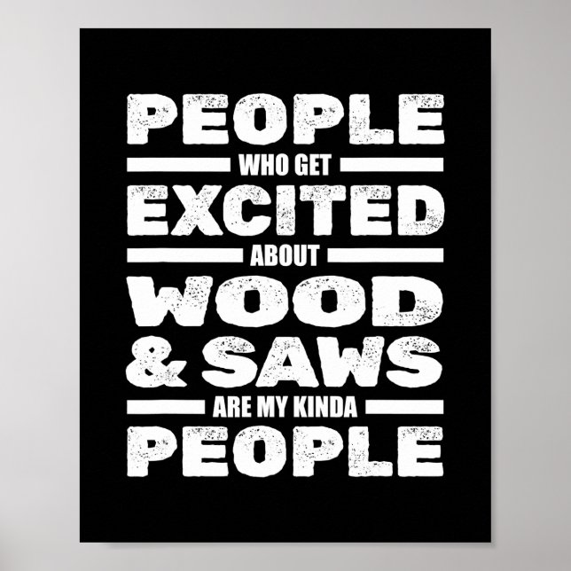 Funny Carpenter Wood Saws Woodworking Carpentry Poster (Framsidan)