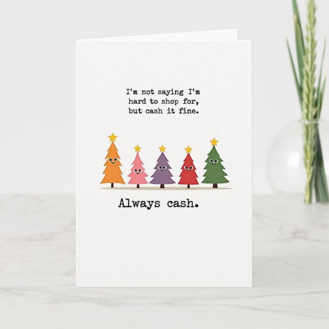 Funny Cash Gift Christmas Card Money Quote Trees Kort (Framsida)
