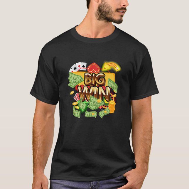 Funny Casino Big Win-kortplats Maskin | T Shirt (Framsida)