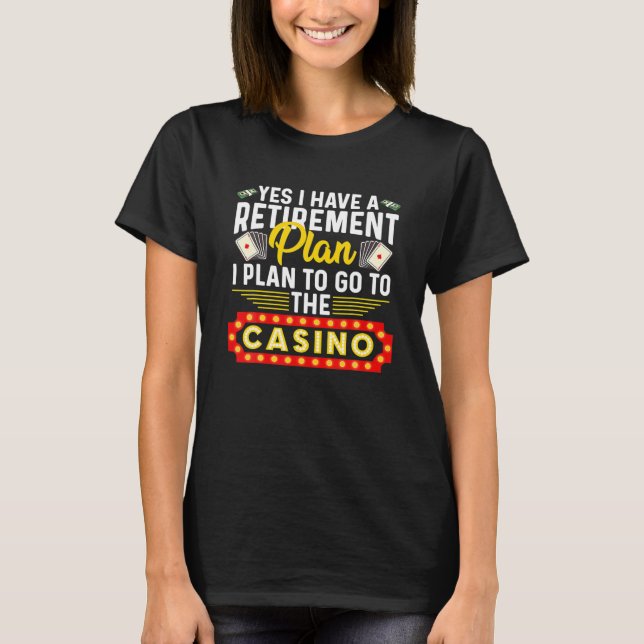 Funny Casino Gift För manar Women Coola Retiree Re T Shirt (Framsida)