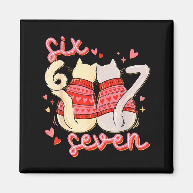 Funny Cat 67 Meme Six Seven Gen Alpha Slang Valent Magnet (Framsidan)