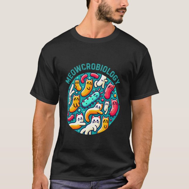 Funny Cat Bacteria Meowcrobiology Microbiology Sci T Shirt (Framsida)