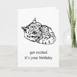 Funny Cat Birthday för Friend, Mamma, Pappa Kort