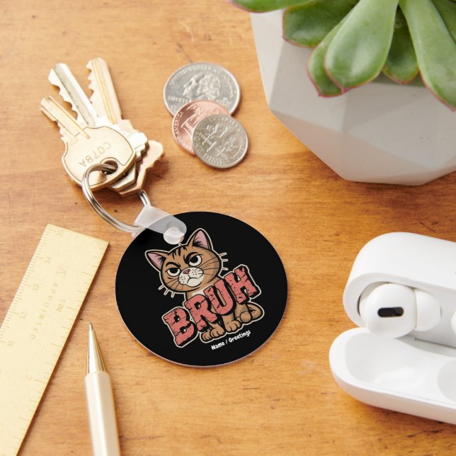 Funny Cat Bruh Meme Graphic Humor Cat Lover Gift Nyckelring (Skrivbord)