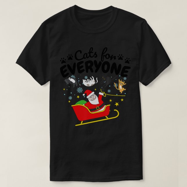 Funny Cat Christmas Cats for Everyone  - 1  T Shirt (Design framsida)