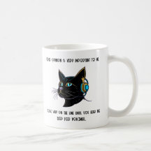 Funny Cat Coffee Mugg Sarcastic Office Gift Idea
