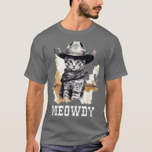 Funny Cat Cowboy Cowgirl Meow Howdy Meowdy 2 T Shirt