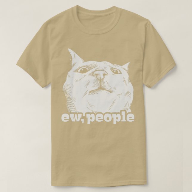 Funny Cat Ew People T Shirt (Design framsida)