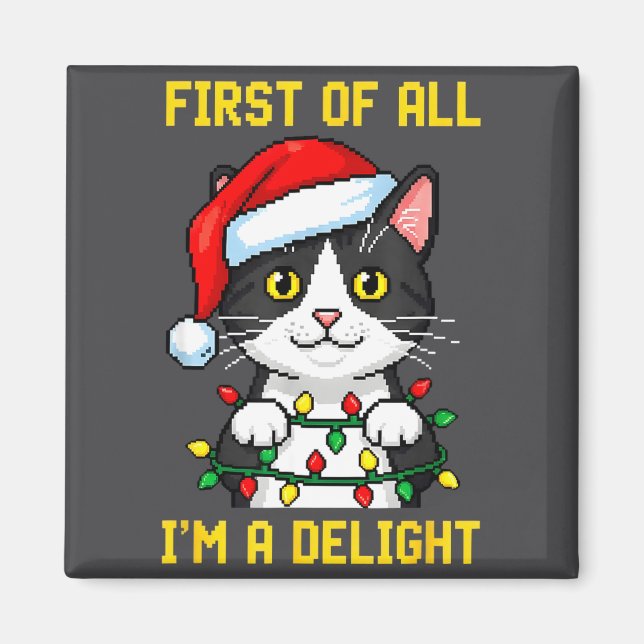 Funny Cat First Of All I'm A Delight Retro Gaming  Magnet (Framsidan)