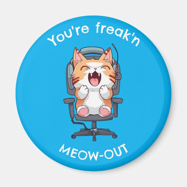 Funny Cat Freak'n Meow Out Magnet (Framsidan)