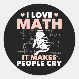 Funny Cat Lover Mathematics Humor Math Nerd Runt Klistermärke