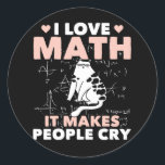 Funny Cat Lover Mathematics Humor Math Nerd Runt Klistermärke<br><div class="desc">Cat Math och skollärare skämtar. Lustigt Cat Lover Mathematics Humor Math Nerd.</div>