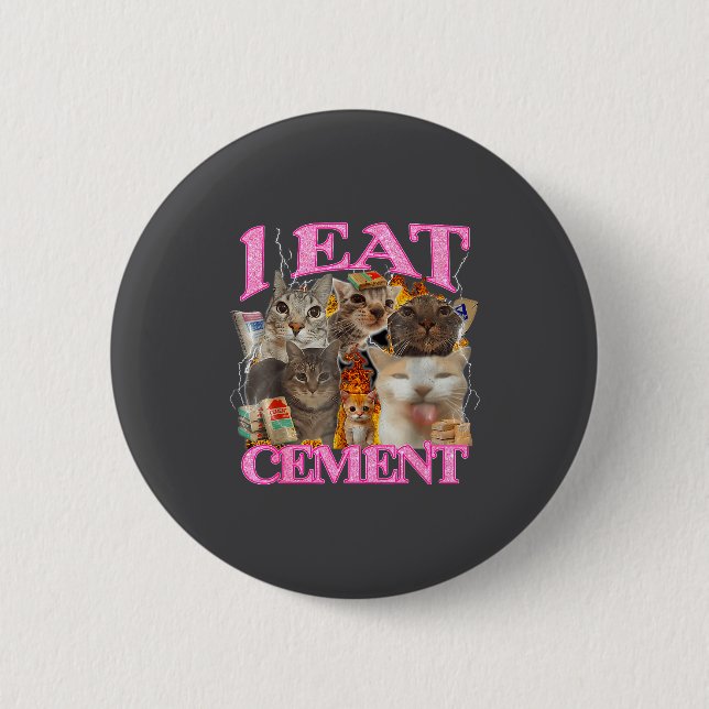 Funny Cat Meme I Eat Cement Japanese Quote Animal  Knapp (Framsida)
