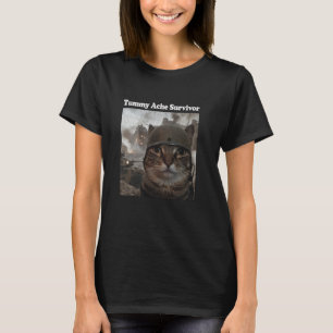 Funny Cat Meme Tummy Ache Survivor Sarcasm Humor C T Shirt