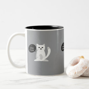 Funny Cat Mugg "Jag såg det" Sarkastic Kattunge