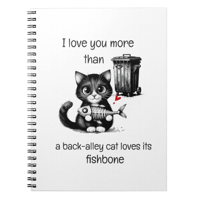 Funny Cat Notebook – Valentine Love Quote Anteckningsbok (Framsidan)