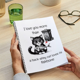 Funny Cat Notebook – Valentine Love Quote Anteckningsbok