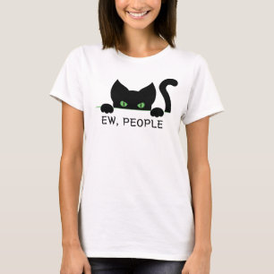 Funny Cat Ögon Design Ew People for Cat Lovers T Shirt