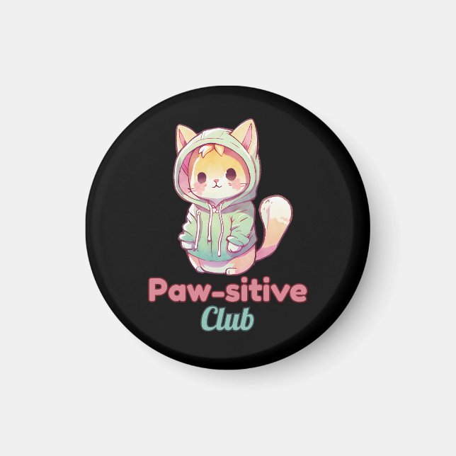Funny Cat Paw‑sitive Club – Cute Hoodie Kitty Gift Magnet (Framsidan)