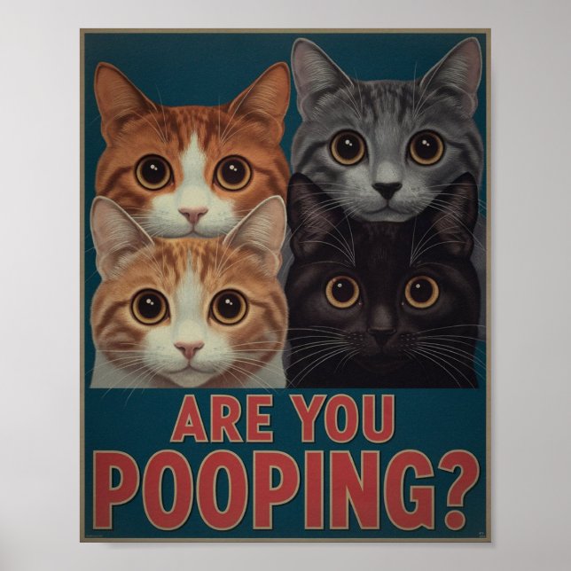 Funny Cat Poster | Pooping? | Kattkonst (Framsidan)
