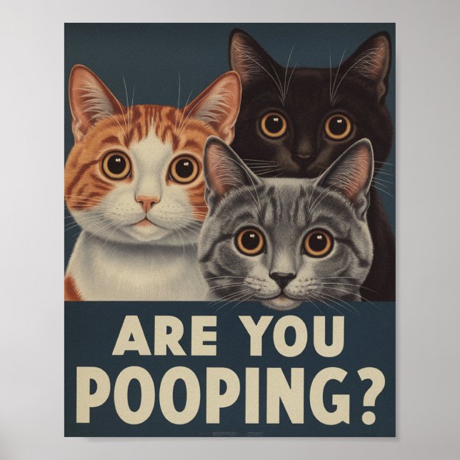 Funny Cat Poster | Pooping? | Kattkonst (Framsidan)