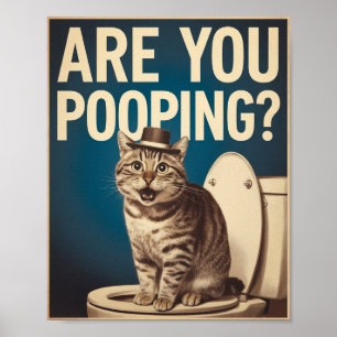 Funny Cat Poster Pooping? Kattkonst