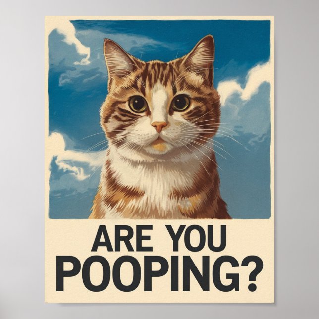 Funny Cat Poster | Pooping? | Kattkonst (Framsidan)