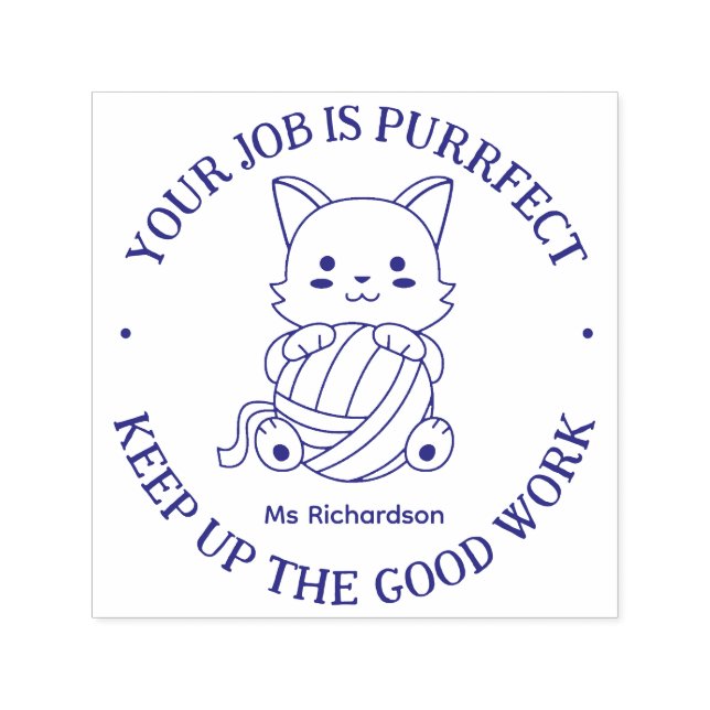 Funny Cat Pun Perfekt Job Lacher Encouragement Självfärgande Stämpel (Design)