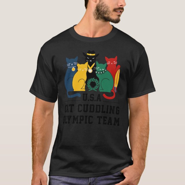 Funny Cat Quote Cat Cuddling Olympic Team Cool Men T Shirt (Framsida)