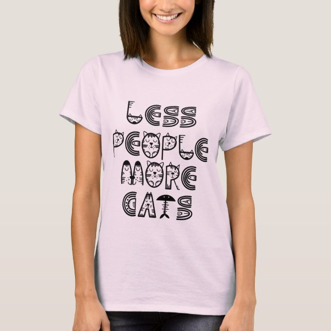 Funny Cat Quote Humor Design for Cat Moms Cute Tee (Framsida)