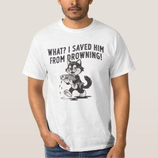 Funny Cat Saved Him From Drowning Shirt – Dark Hum T