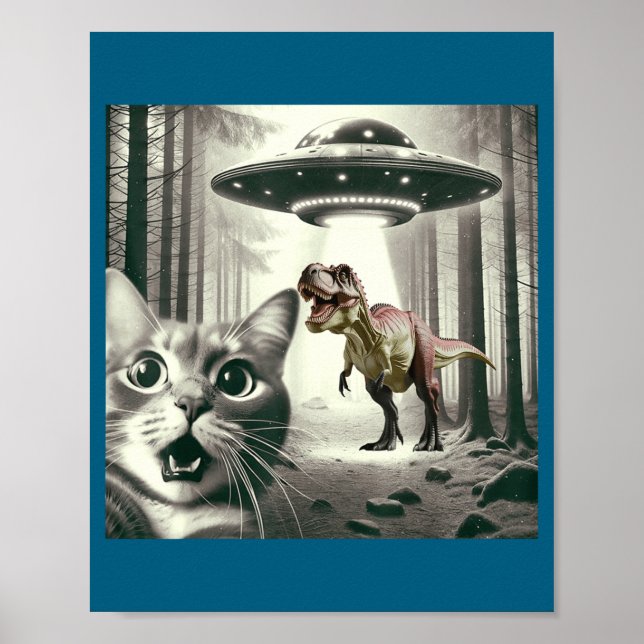 Funny Cat Selfie With Alien Ufo And T-rex Dinosaur Poster (Framsidan)