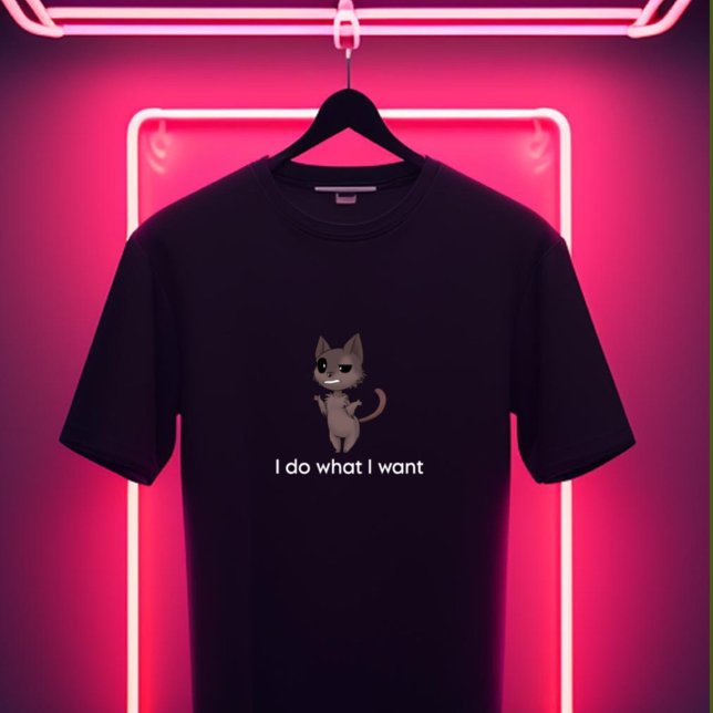 Funny Cat T-Shirt – I Do What I Want (Skapare uppladdad)