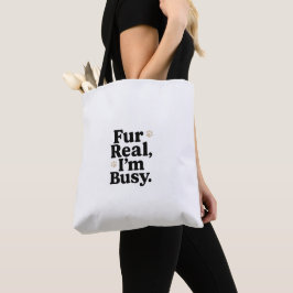Funny Cat Tote Bag – "Fur Real I'm Busy"_ Cute bag Tygkasse