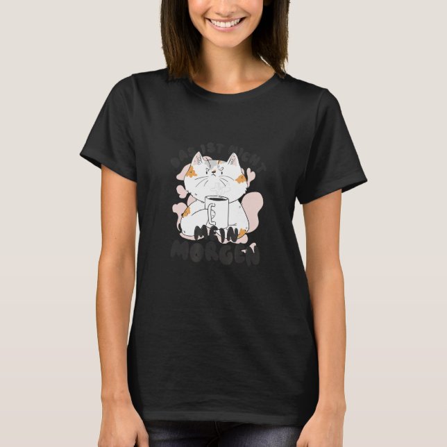 Funny Cat with Coffee Mug Good Morning T Shirt (Framsida)